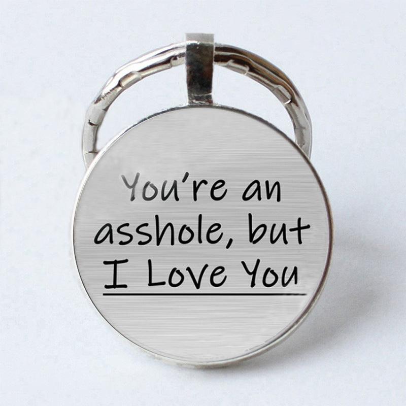 Personalised Funny Message Keychain - LOX VAULT